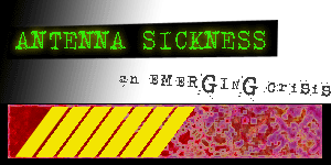 Antenna sickness from microwave poisoning -an emerging crisis